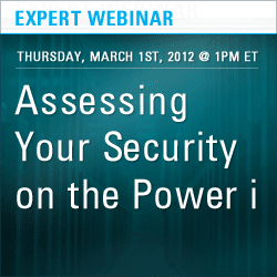 SEA Expert Webinar - Assessing Security of IBM i